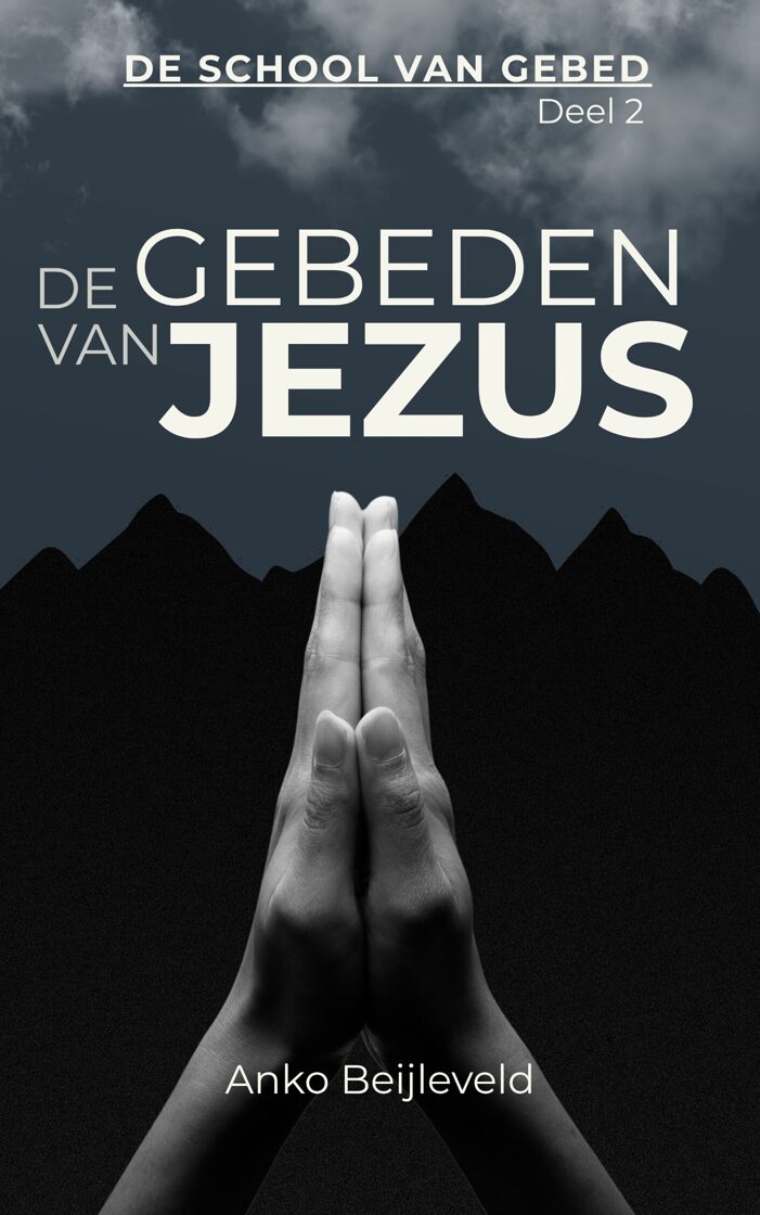 DE GEBEDEN VAN JEZUS